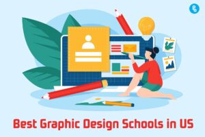 10 Best Graphic Design Schools in the US (2024)